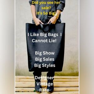 This is a listing for my live Bag show! I like Big Bags, I Cannot Lie!